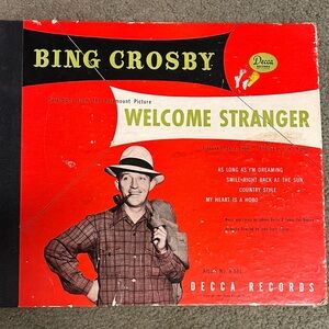 Bing Crosby Welcome Stranger Vinyl Record